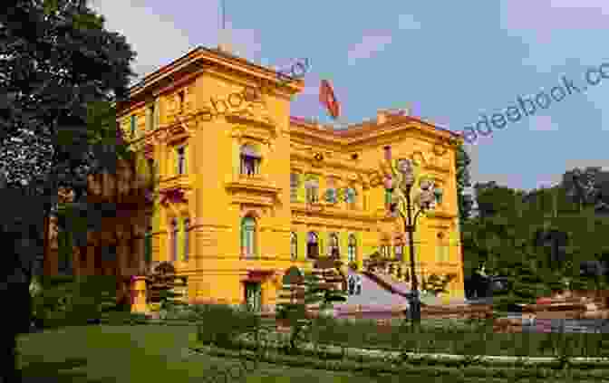 Presidential Palace Hanoi In 3 Days Travel Guide 2024 With Photos And Maps All You Need To Know Before You Go To Hanoi: 3 Day Travel Plan Best Hotels To Stay Food Guide To Do Halong Bay Trip And Top Sights