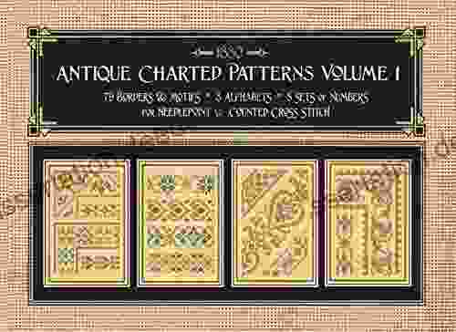 Antique Charted Patterns Volume 1: 19th Century Designs For Needlepoint Cross Stitch