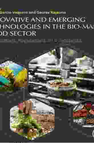 Innovative And Emerging Technologies In The Bio Marine Food Sector: Applications Regulations And Prospects