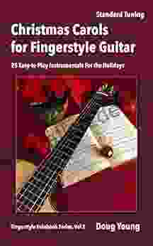Christmas Carols For Fingerstyle Guitar (Fingerstyle Fakebook)