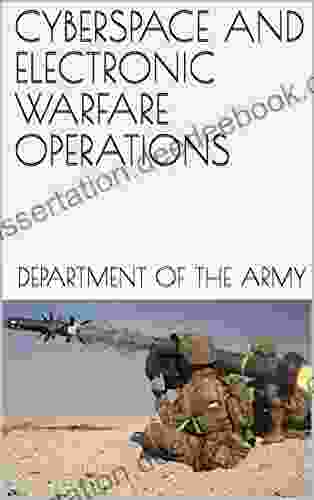 CYBERSPACE AND ELECTRONIC WARFARE OPERATIONS
