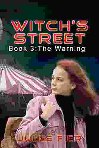 The Warning (Witch S Street 3)