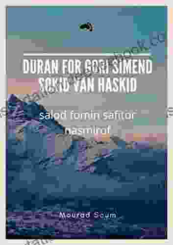 Duran For Gori Simend Sokid Van Haskid: Salod Fomin Safitor Nasmirof