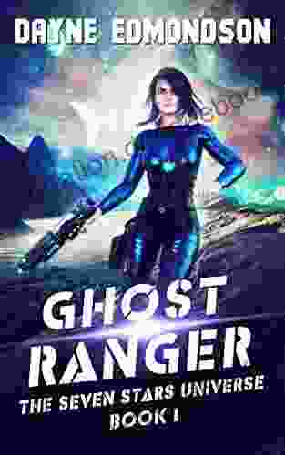 Ghost Ranger (The Seven Stars Universe 1)