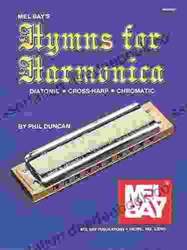 Hymns For Harmonica Phil Duncan