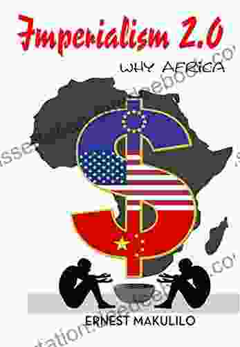 IMPERIALISM 2 0: WHY AFRICA Paul A Djupe