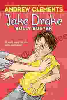 Jake Drake Bully Buster Andrew Clements
