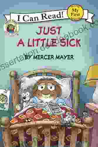 Little Critter: Just A Little Sick (My First I Can Read)