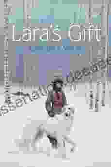 Lara S Gift Annemarie O Brien