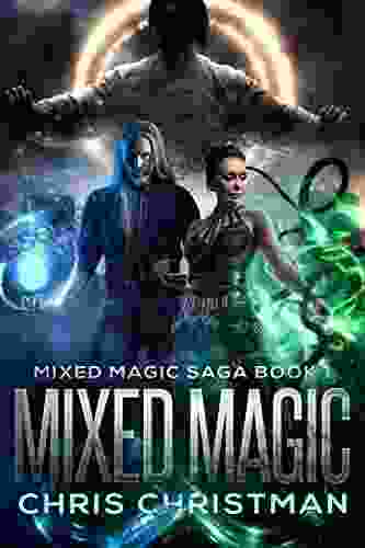 Mixed Magic: Mixed Magic Saga