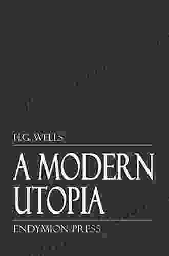 A Modern Utopia (Everyman) H G Wells