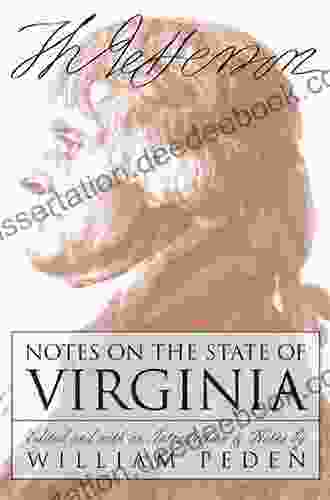 Notes On The State Of Virginia (Published By The Omohundro Institute Of Early American History And Culture And The University Of North Carolina Press)