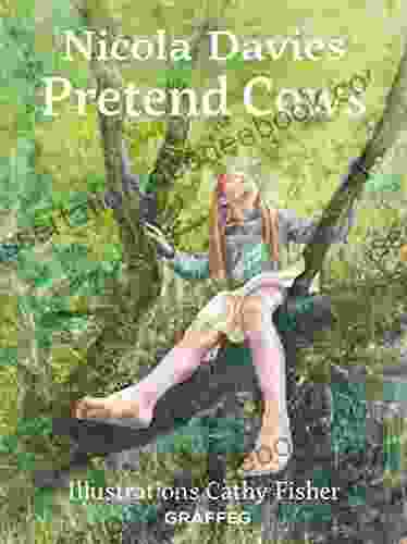Pretend Cows (Country Tales 5)