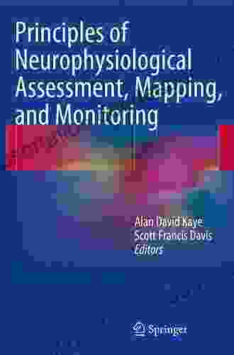 Principles Of Neurophysiological Assessment Mapping And Monitoring
