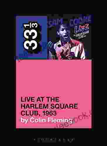 Sam Cooke S Live At The Harlem Square Club 1963 (33 1/3)