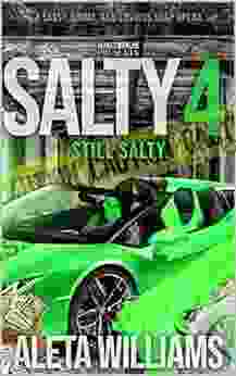 Still Salty :4 (Salty A Ghetto Soap Opera)
