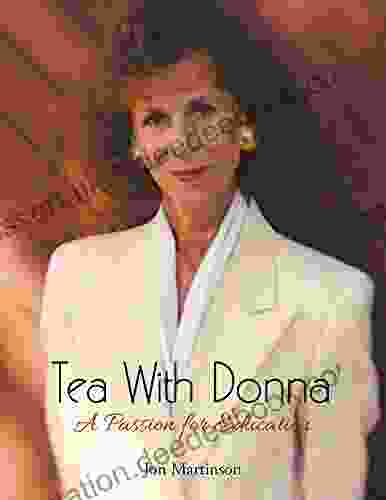 Tea With Donna: A Passion For Education