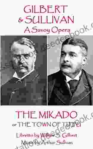 The Mikado: Or The Town Of Titipu