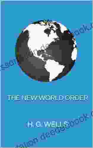 The New World Order H G Wells