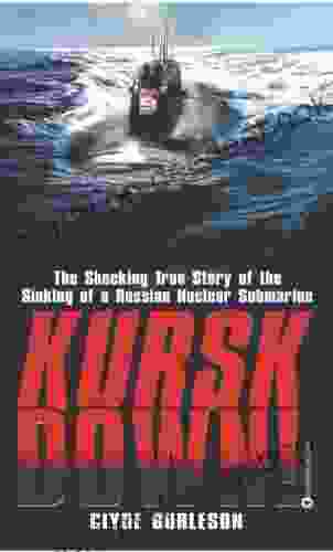 Kursk Down: The Shocking True Story Of The Sinking Of A Russian Nuclear Submarine
