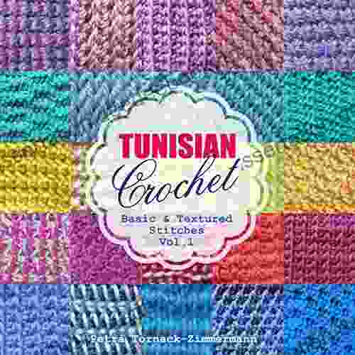 TUNISIAN Crochet Vol 1: Basic Textured Stitches