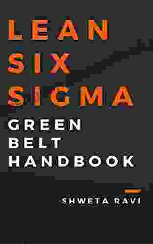 Lean Six Sigma Green Belt Handbook