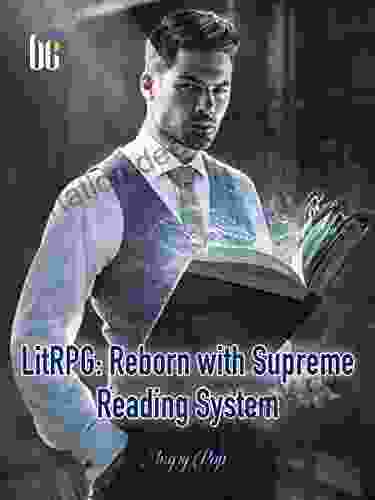 LitRPG: Reborn With Supreme Reading System: Urban Fantasy System 6