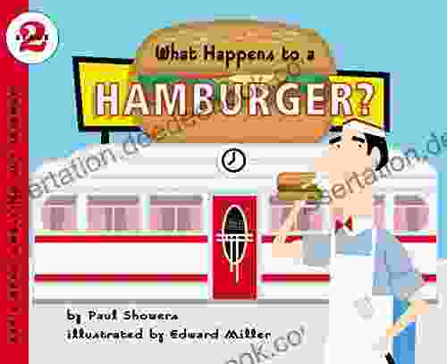 What Happens To A Hamburger? (Let S Read And Find Out Science 2)
